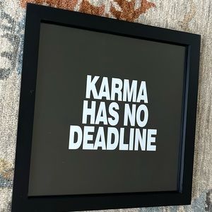 Art- KARMA HAS NO DEADLINE framed art